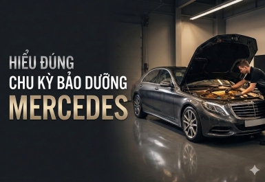 Chu Kỳ & Dấu Hiệu: Khi Nào Xe Mercedes Cần Thực Hiện Service B?