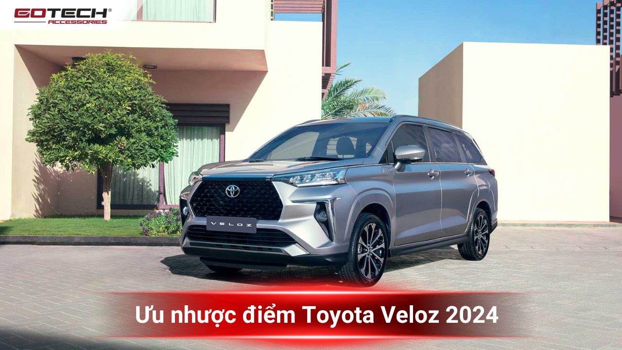 Toyota Veloz: Ưu nhược điểm và những điều cần biết trước khi mua