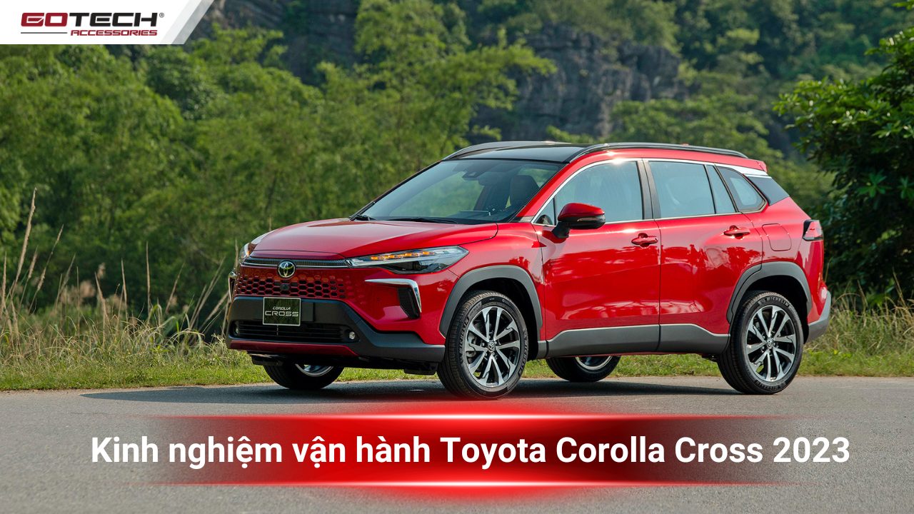 Động cơ và vận hành Toyota Corolla Cross 2023: Mạnh mẽ, êm ái hay tiết kiệm?
