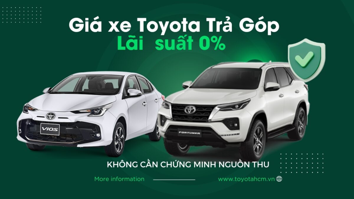 Mua xe Toyota Vios trả góp: Lãi suất, thủ tục và kinh nghiệm