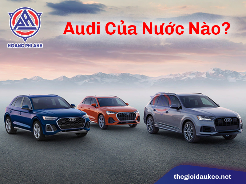 audi của hãng nào - Hình 2