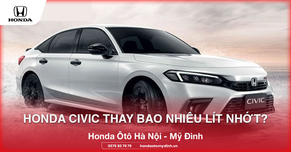 honda civic bao nhiêu lít nhớt - Hình 2