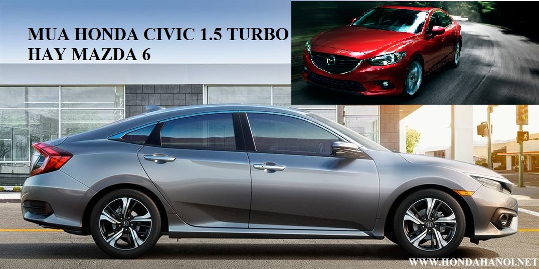 nên mua honda civic hay mazda 6 - Hình 5
