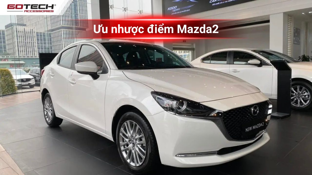 nhược điểm mazda 2 - Hình 4