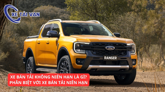niên hạn xe bán tải ford ranger
