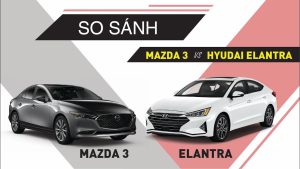 so sánh elantra và mazda 3