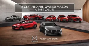 Lợi Ích Và Kinh Nghiệm Mua Xe Certified Mazda Đã Qua Sử Dụng