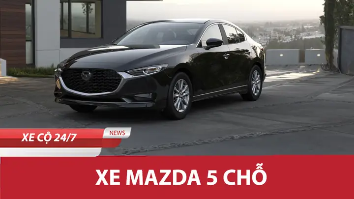Mazda 5 Sedan: Thông Tin Chi Tiết Và Đánh Giá Tổng Quan