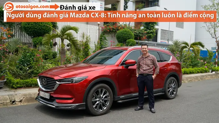 Mazda Cx-8 2026: Đánh Giá Chi Tiết Và Lý Do Nên Mua Tại Sài Gòn Mazda Cx-8 2026: Đánh Giá Chi Tiết Và Lý Do Nên Mua Tại Sài Gòn