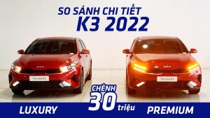so sánh kia k3 luxury và premium