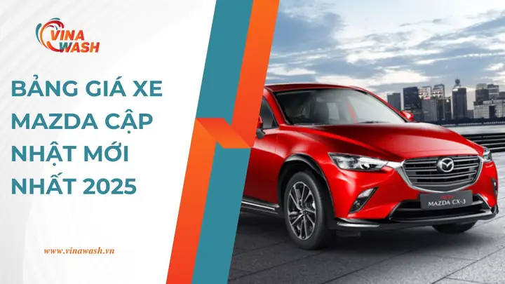 Cập Nhật Bảng Giá Mazda Mới Nhất: Thông Tin Chi Tiết & So Sánh