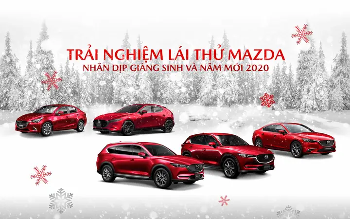 Chương Trình Lái Thử Xe Mazda 2019: Trải Nghiệm Đỉnh Cao Và Khám Phá Công Nghệ
