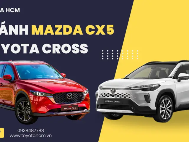 Đánh Giá Mazda Và Toyota: So Sánh Toàn Diện Cho Người Tiêu Dùng Thông Thái