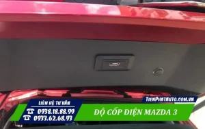 Cách Độ Cốp Điện Cho Mazda 3: Hướng Dẫn Chi Tiết & Giá Cả