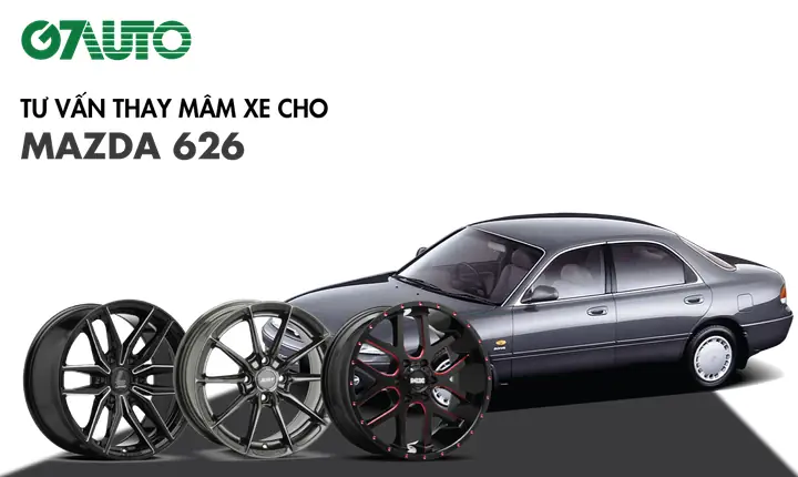 Độ Xe Mazda 626: Mẫu Đẹp, Phụ Tùng & Kinh Nghiệm