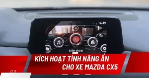 Nâng Cấp Mazda Connect Vioseion 5600 Lên 5800: Hướng Dẫn Và Lợi Ích