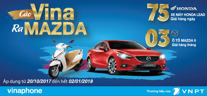 Khuyến Mại Vinaphone Trả Sau: Cơ Hội Trúng Xe Mazda Đáng Giá Bao Lâu?