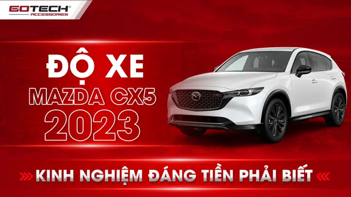 Kinh Nghiệm Mua Mazda Cx-5: Cẩm Nang Toàn Diện Cho Người Tiêu Dùng Thông Thái