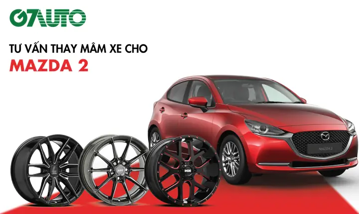 Lên Mâm Cho Mazda 2: Bí Quyết Nâng Cấp Tiện Nghi, Tăng Vẻ Sang Trọng