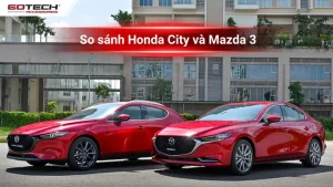 Mazda 3 2019 Và Honda City 2019: Cuộc Đối Đầu Tiềm Năng Trong Phân Khúc Xe Sedan