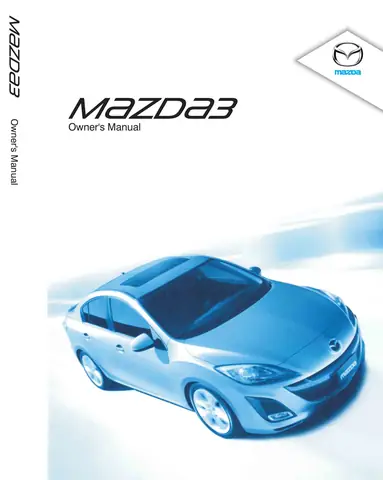 Hướng Dẫn Tải Và Sử Dụng Mazda3 Owner’s Manual Đầy Đủ Hướng Dẫn Tải Và Sử Dụng Mazda3 Owner’s Manual Đầy Đủ