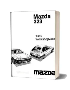 Tải Mazda 323 Workshop Manual – Hướng Dẫn Nhanh Cho Người Mê Xe