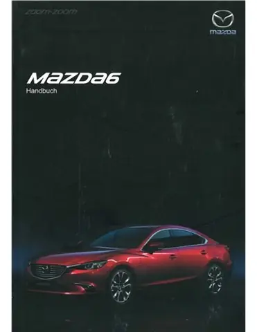 Hướng Dẫn Tải Và Sử Dụng Mazda6 Owner's Manual Nhanh Chóng