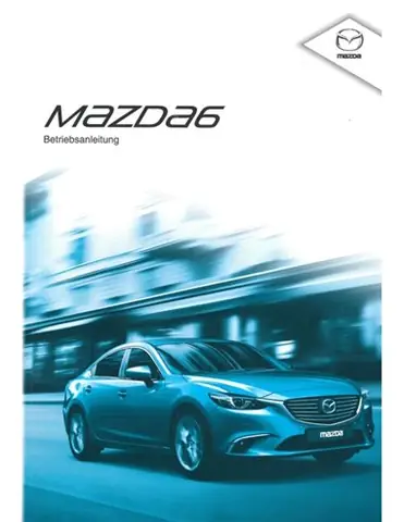 Hướng Dẫn Tải Và Sử Dụng Mazda6 Owner's Manual Nhanh Chóng