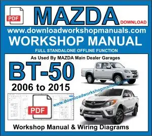 Hướng Dẫn Chi Tiết Về Mazda Bt-50 Workshop Manual: Cẩm Nang Toàn Diện Cho Người Dùng