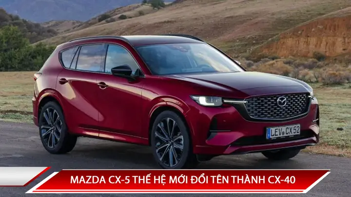 Đánh Giá Chi Tiết Về Dòng Suv Mazda Cx-40: Lựa Chọn Đáng Cân Nhắc Trong Dòng Xe Gia Đình?