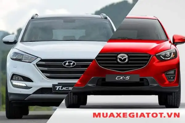 Mazda Cx-5 Hay Hyundai Tucson: So Sánh Chi Tiết Và Lựa Chọn Nào Phù Hợp Với Bạn?