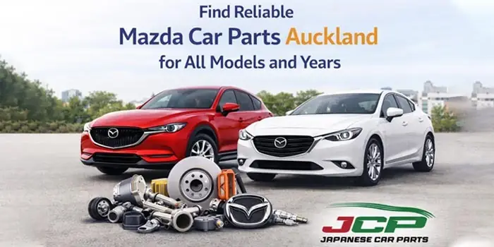 Mazda Parts Nz: Top 7 Phụ Tùng Chính Hãng Nên Mua Mazda Parts Nz: Top 7 Phụ Tùng Chính Hãng Nên Mua