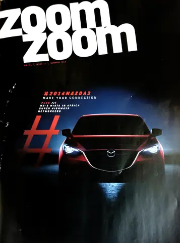 Mazda Zoom Zoom: Slogan Cảm Xúc Và Tạp Chí Vui