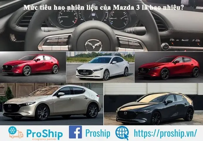 Mức Tiêu Hao Nhiên Liệu Của Mazda 3: Hướng Dẫn Chi Tiết Cho Người Dùng