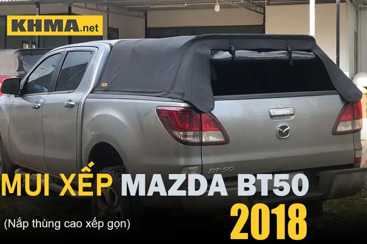 Mazda Bt50: Top 5+ Nắp Thùng Xe Bán Tải Bán Chạy