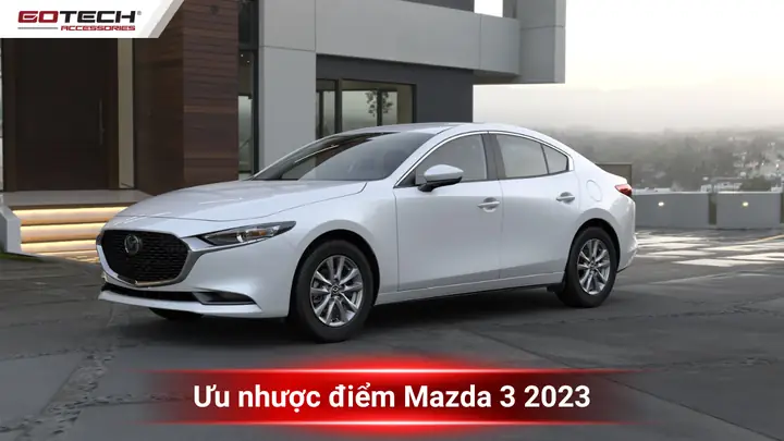 Khám Phá Nhược Điểm Mazda 3: Điều Cần Biết Trước Khi Quyết Định Mua