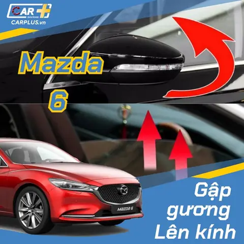 Hướng Dẫn Sửa Lỗi Gập Gương Lên Kính Tự Động Mazda6
