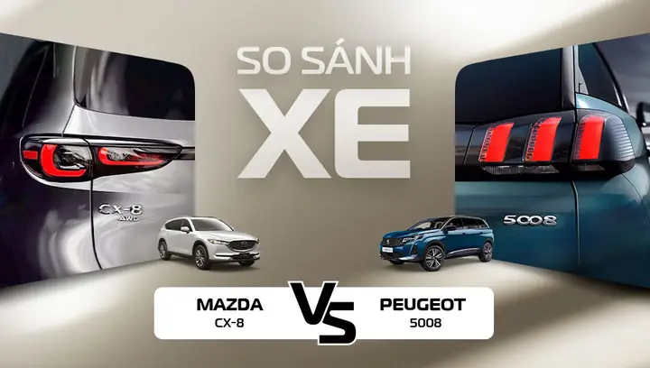 Peugeot 5008 Vs Mazda Cx-8: So Sánh Chi Tiết, Đâu Là Lựa Chọn Suv 7 Chỗ Tối Ưu?