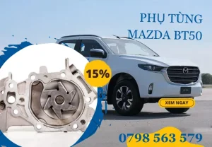 Mua Phụ Tùng Mazda Bt-50 Chính Hãng – Hướng Dẫn Chọn Giá Tốt