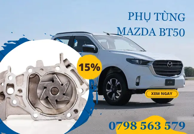 Mua Phụ Tùng Mazda Bt-50 Chính Hãng – Hướng Dẫn Chọn Giá Tốt