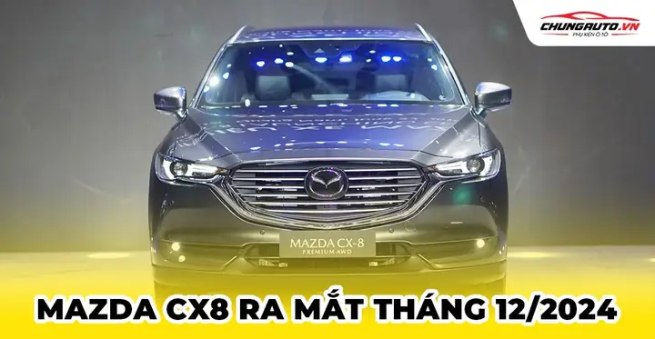 Mazda Cx-8 Ra Mắt: Tất Tần Tật Thông Tin Bạn Cần Biết