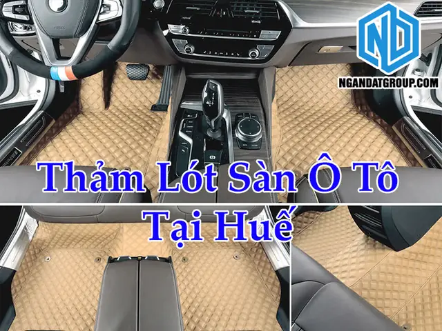 Thảm Lót Sàn Mazda 6 Ở Huế: Hướng Dẫn Chi Tiết Từ A-z