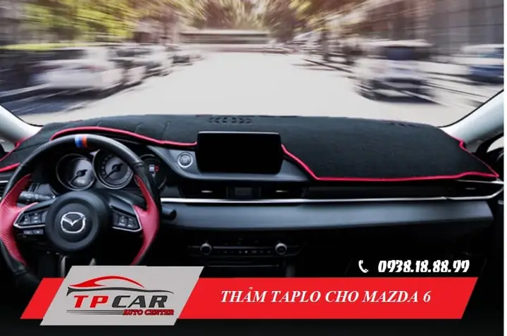 Thảm Taplo Mazda 6: Top 5 Lựa Chọn Tốt Nhất 2026 & Đánh Giá Chi Tiết Thảm Taplo Mazda 6: Top 5 Lựa Chọn Tốt Nhất 2026 & Đánh Giá Chi Tiết