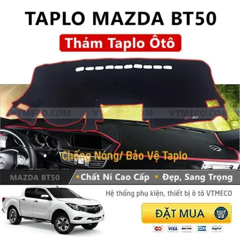 Hướng Dẫn Lựa Chọn Thảm Taplo Mazda Bt50 Cho Độ Bền & Thẩm Mỹ