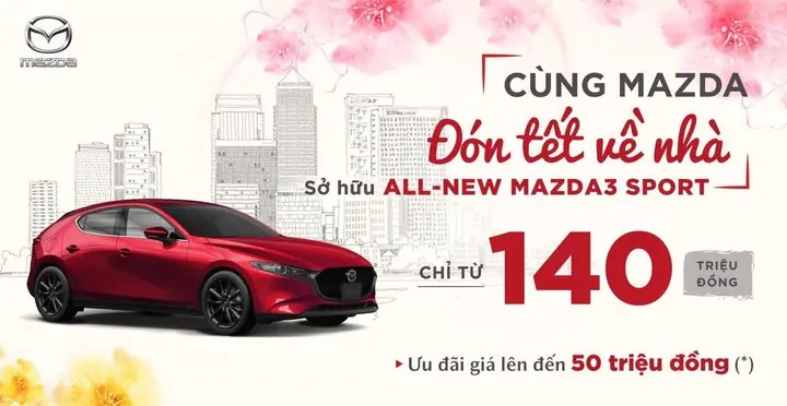 Top 5 Ưu Đãi Mazda 3 Hấp Dẫn Nhất Năm 2026