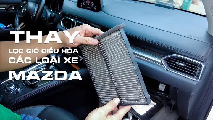 Vị Trí Lọc Máy Lạnh Mazda 3: Hướng Dẫn Thay Thế Và Bảo Dưỡng Chi Tiết