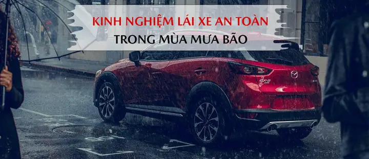 Hướng Dẫn Lái Xe Trong Mưa An Toàn – Kỹ Thuật Và Mẹo Cần Biết