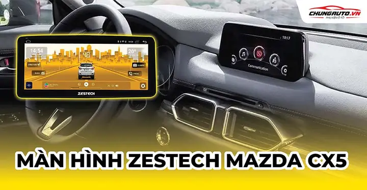 Nâng Cấp Màn Hình Android Cho Mazda Cx5: Hướng Dẫn Chi Tiết