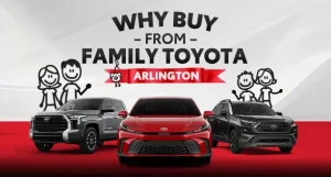 Arlington Family Toyota – Địa Chỉ Tin Cậy Cho Gia Đình Yêu Xe Toyota