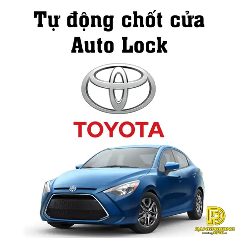 Autolock Cho Toyota: Hướng Dẫn Chi Tiết, Lý Do Quan Trọng Và Cách Tối Ưu Hóa Tính Năng
